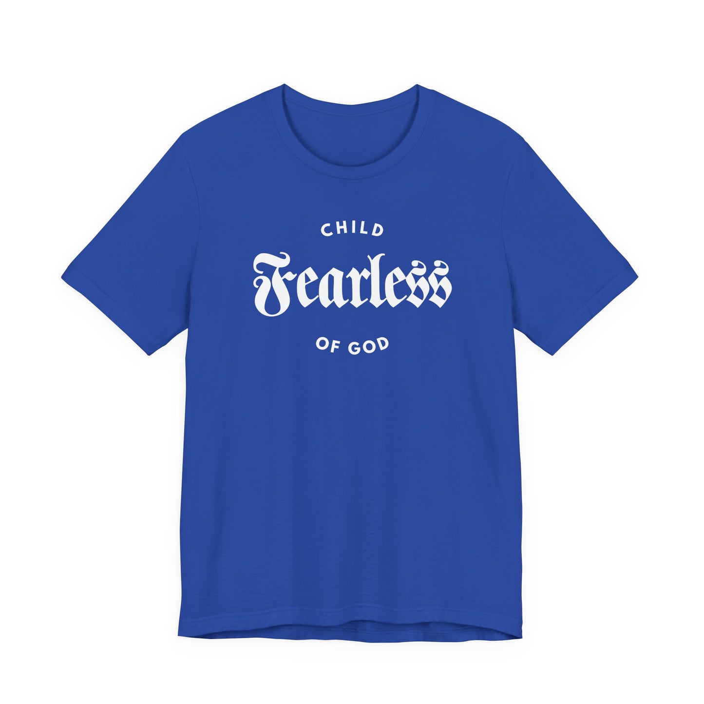 Fearless Child of God – Mens Christian T-Shirt