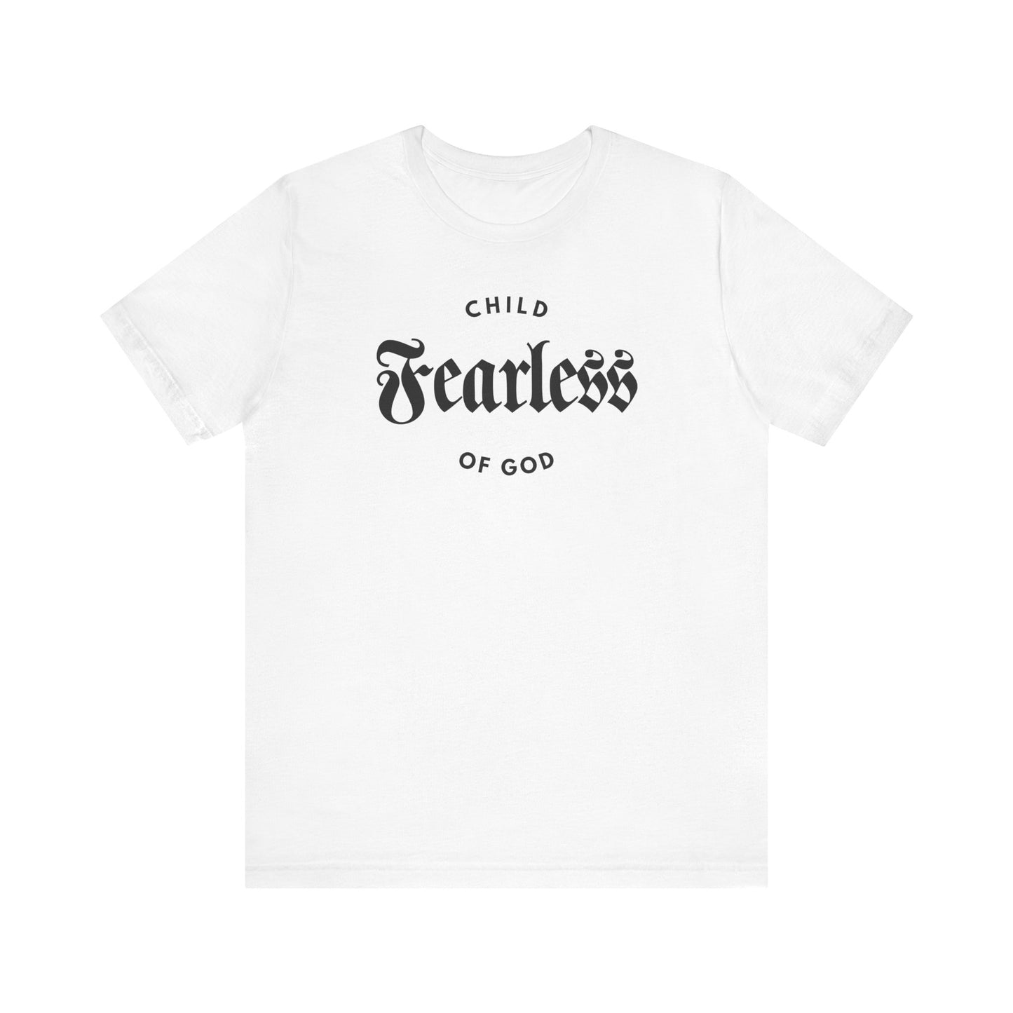 Fearless Child of God – Mens Christian T-Shirt