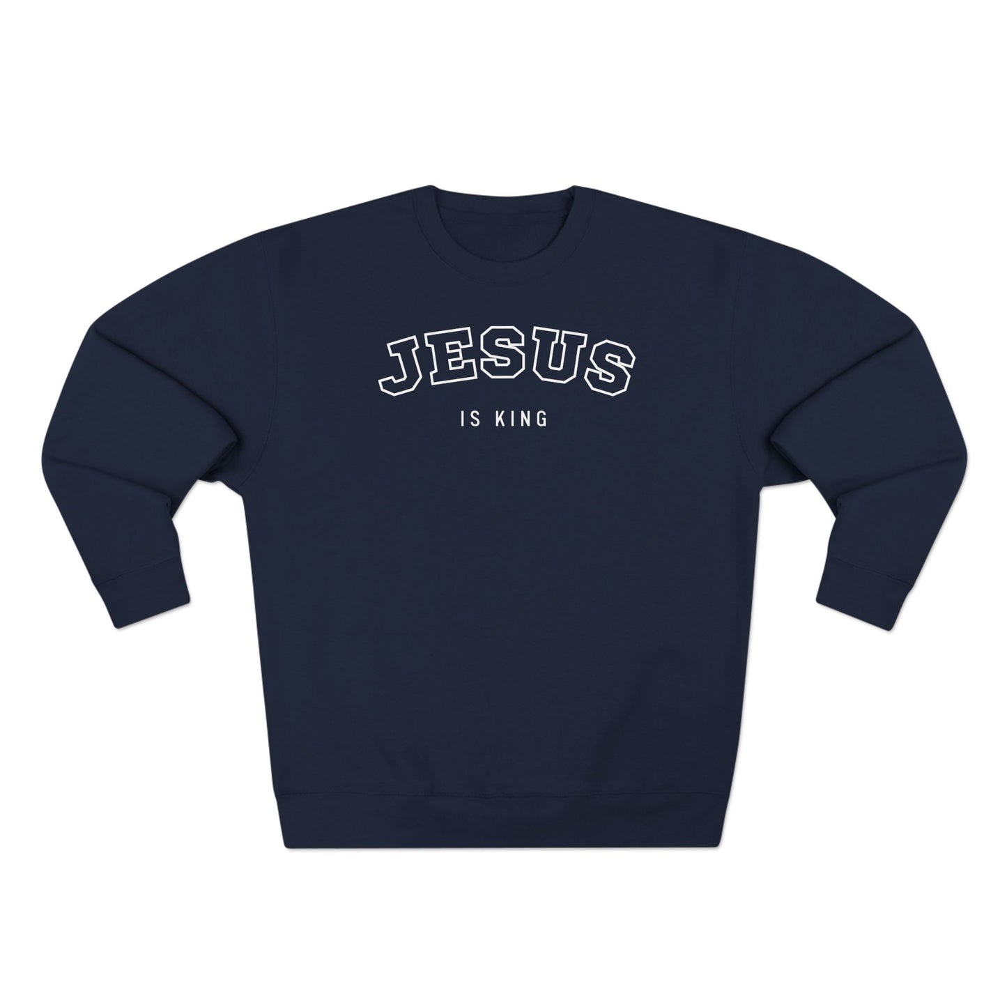 Jesus is King – (Varsity-style font) Women's Premium Sweatshirt