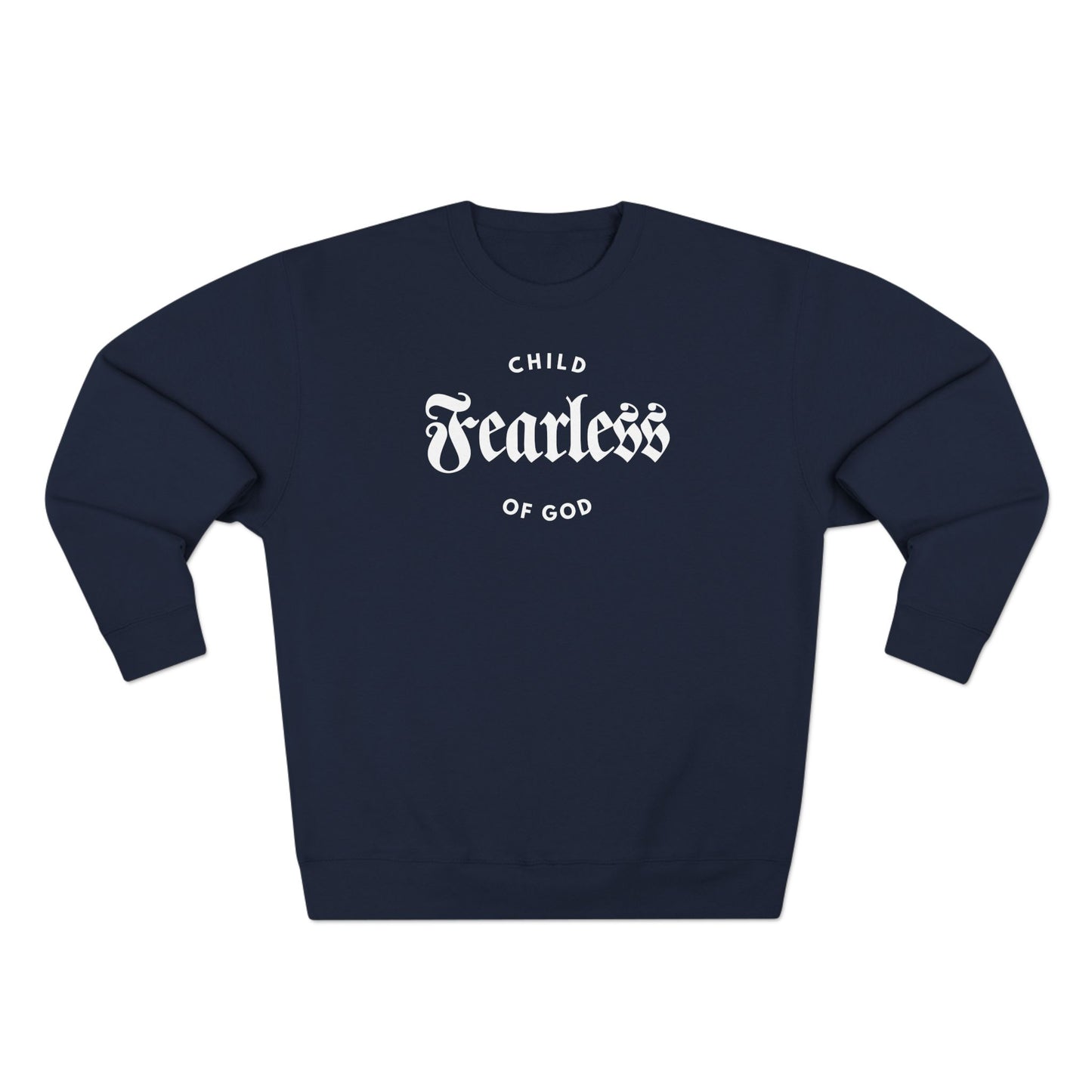Fearless Child of God – Women's Premium Sweatshirt