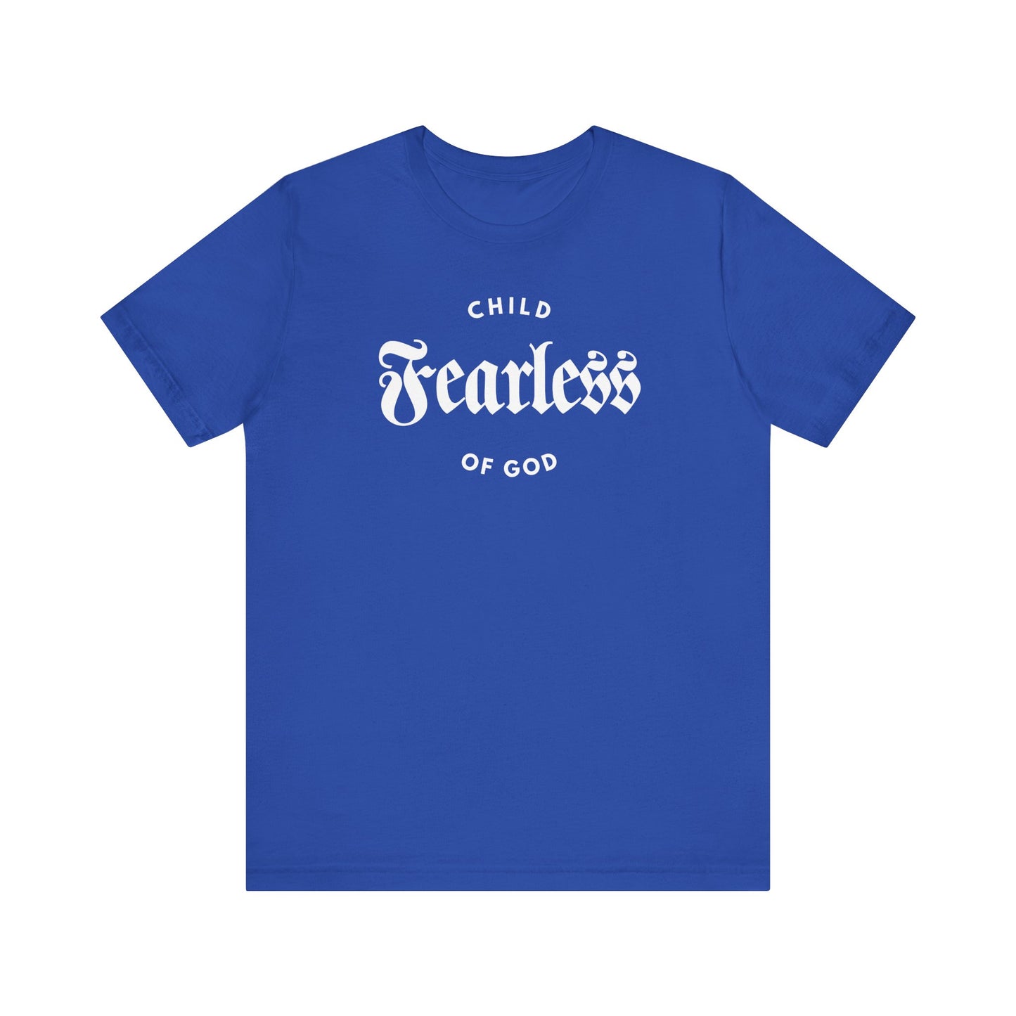 Fearless Child of God – Mens Christian T-Shirt