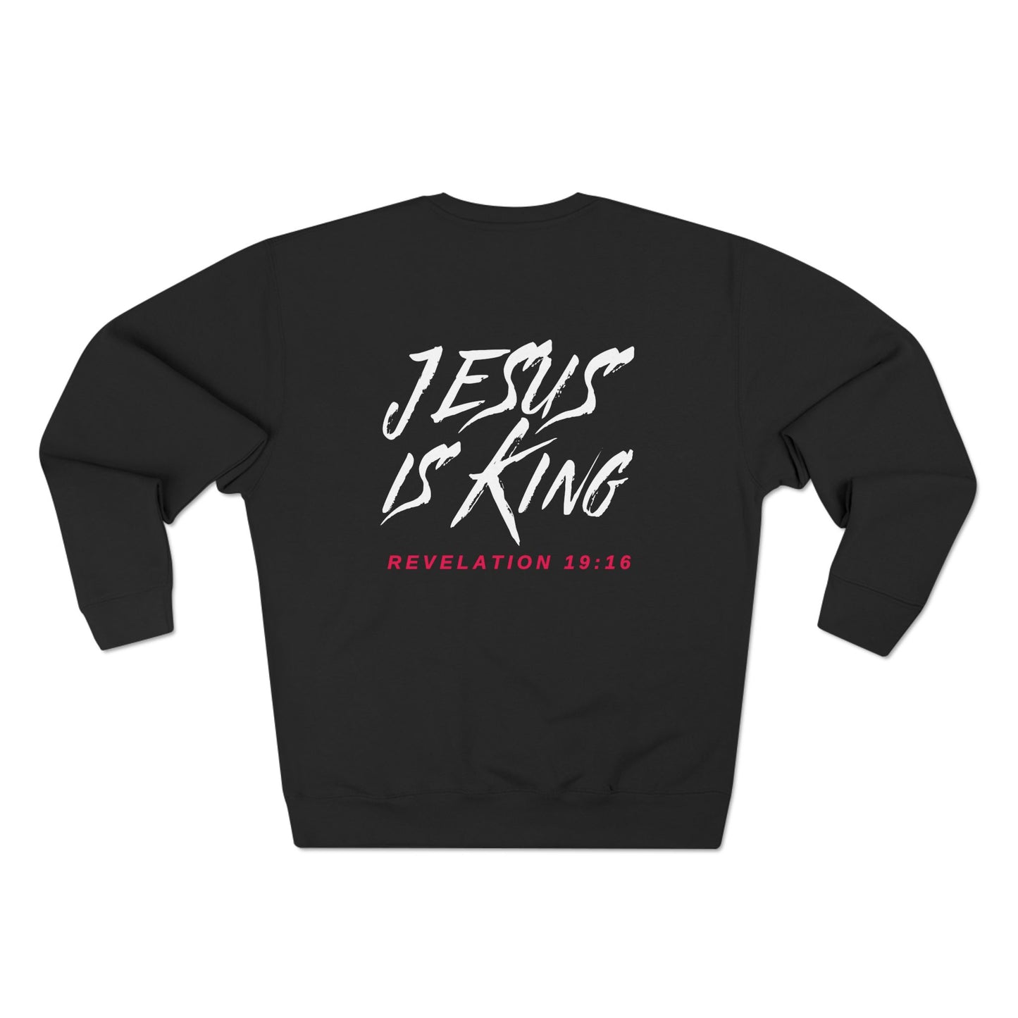 Jesus is King(Graffiti style text on back) - Men's Premium Sweatshirt