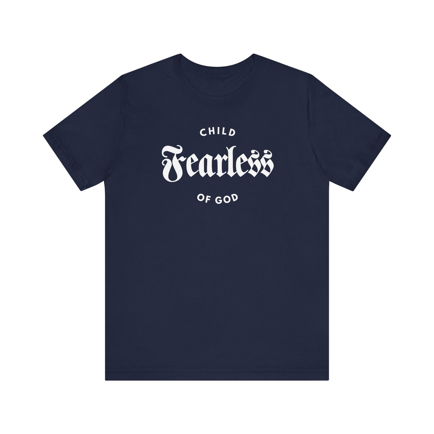 Fearless Child of God – Womens Christian T-Shirt