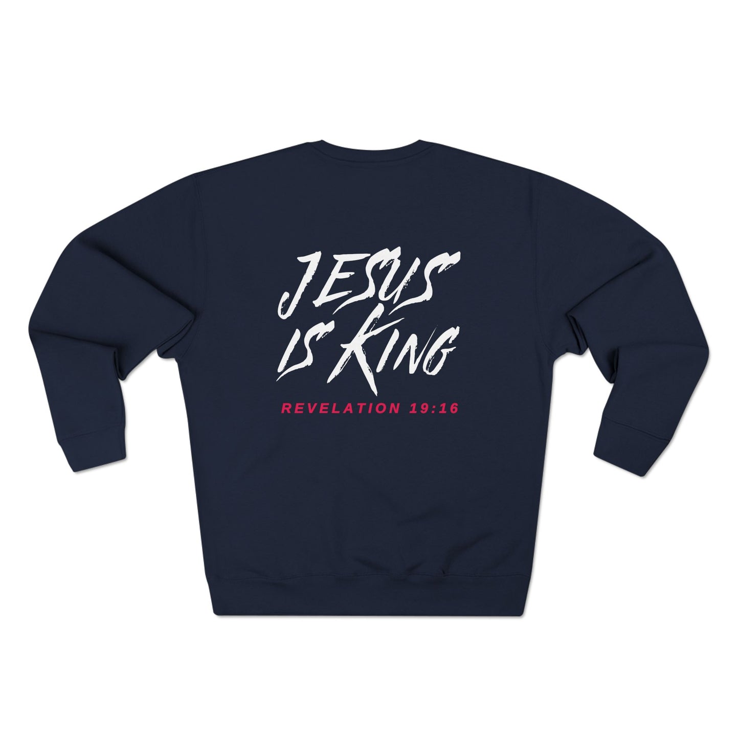 Jesus is King(Graffiti style text on back) - Men's Premium Sweatshirt