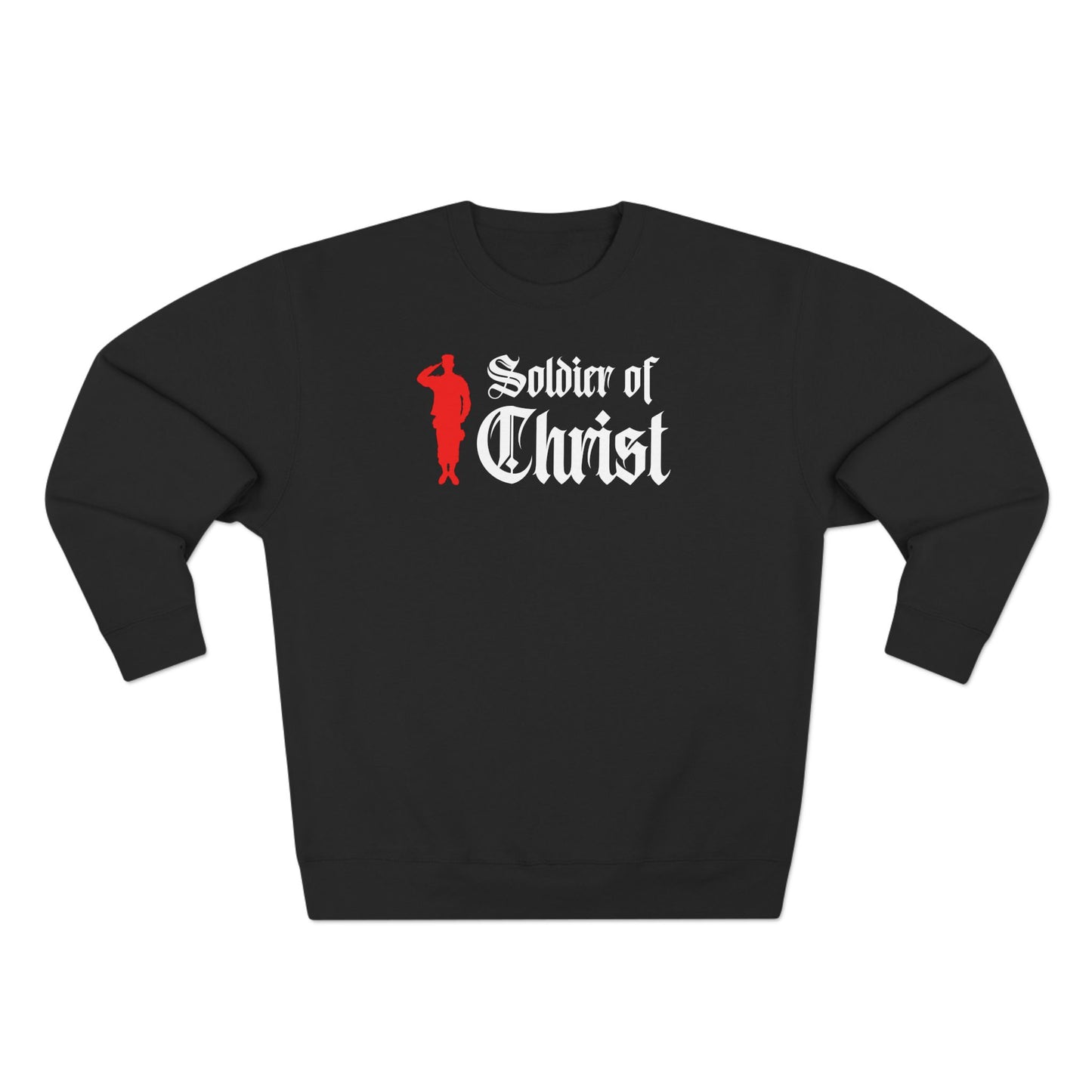 Soldier of Christ – Mens Premium Sweatshirt