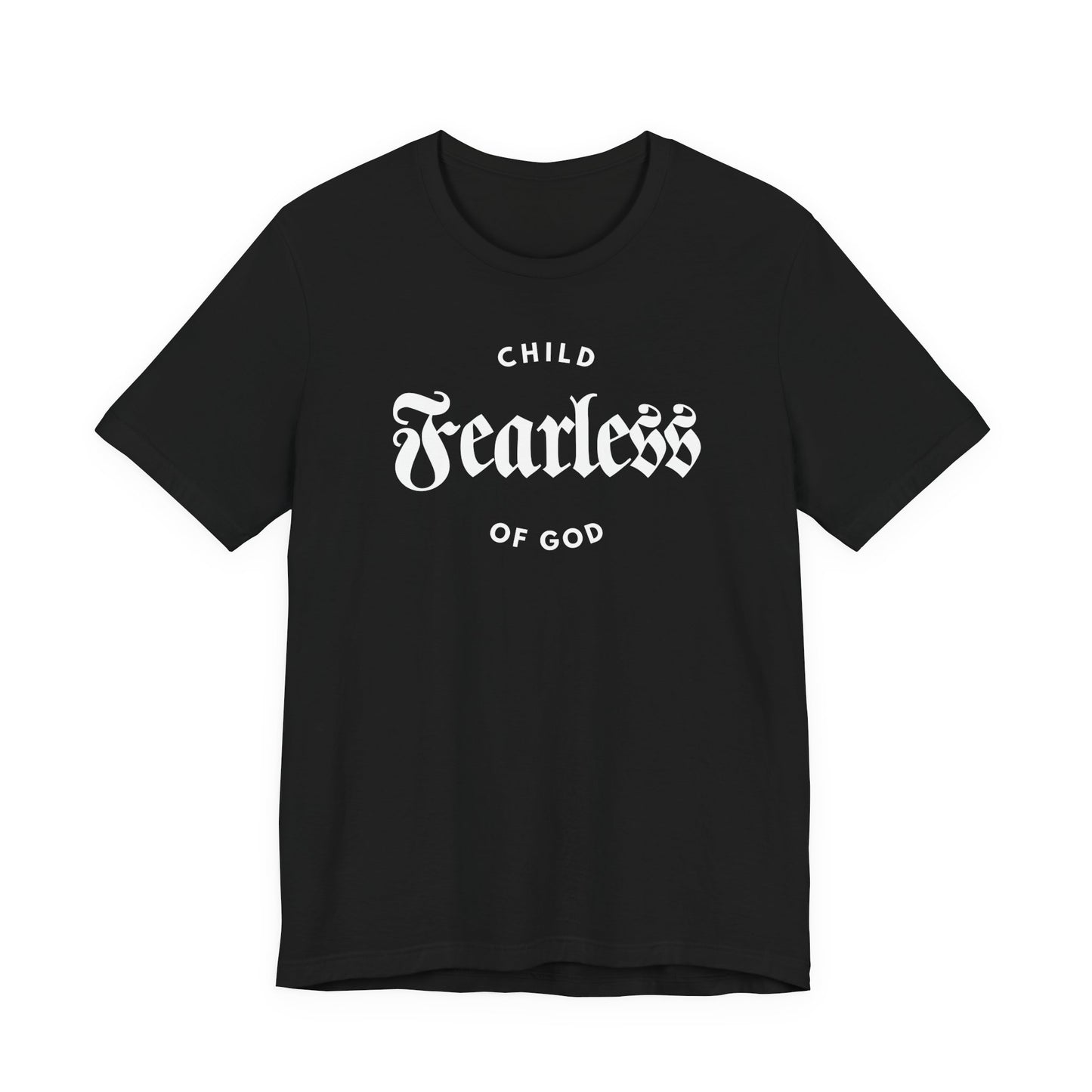 Fearless Child of God – Womens Christian T-Shirt